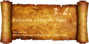 Kaluzsa Liberátusz névjegykártya